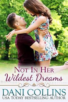 Not in Her Wildest Dreams