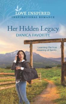Her Hidden Legacy Her Hidden Legacy