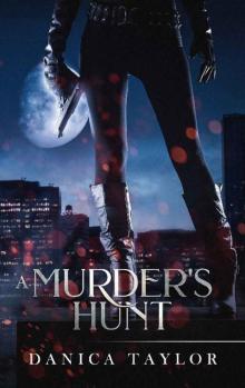A Murder's Hunt A Murder's Hunt