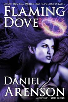 Flaming Dove: A Dark Fantasy Novel