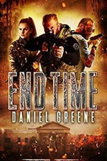 The End Time Saga (Book 1): End Time The End Time Saga (Book 1): End Time