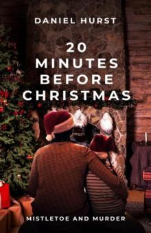 20 Minutes Before Christmas