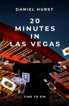 20 Minutes In Las Vegas