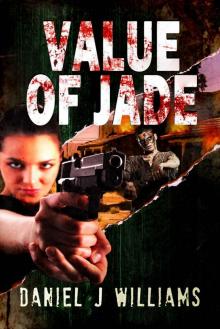 Value of Jade (Mace of the Apocalypse #2)
