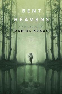 Bent Heavens
