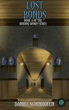 Lost Bonds (Binding Words Book 6) Lost Bonds (Binding Words Book 6)
