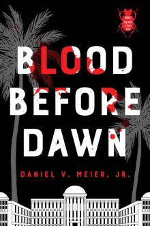 Blood Before Dawn Blood Before Dawn