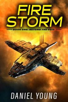 Firestorm: Beyond the Void: A Father/Son Sci-Fi Adventure