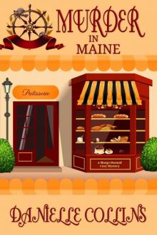 Murder in Maine (Margot Durand Cozy Mystery Book 7)