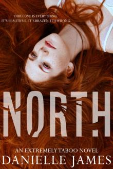 NORTH NORTH
