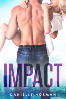 Impact (Iron Orchids Book 3)