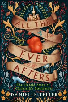 All the Ever Afters All the Ever Afters