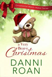 A Very Beary Christmas (The Ornamental Match Maker Book 22) A Very Beary Christmas (The Ornamental Match Maker Book 22)