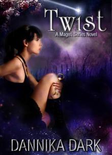Twist (Mageri Series: Book 2) Twist (Mageri Series: Book 2)