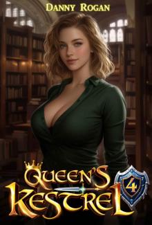 Queen's Kestrel 4: A Fantasy Adventure Queen's Kestrel 4: A Fantasy Adventure