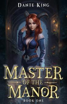Master of the Manor 1 Master of the Manor 1