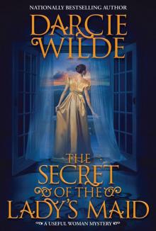 The Secret of the Lady's Maid The Secret of the Lady's Maid