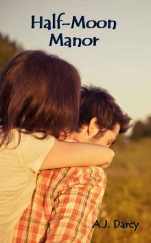 Half-Moon Manor Half-Moon Manor