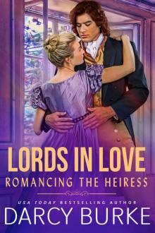 Romancing the Heiress Romancing the Heiress