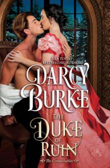 The Duke of Ruin (The Untouchables Book 8) The Duke of Ruin (The Untouchables Book 8)