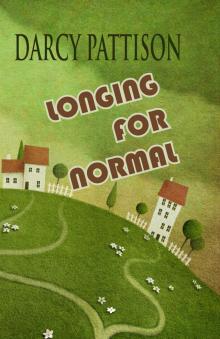 Longing for Normal Longing for Normal