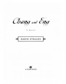 Chang and Eng Chang and Eng