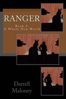 A Whole New World: Ranger: Book 2 A Whole New World: Ranger: Book 2