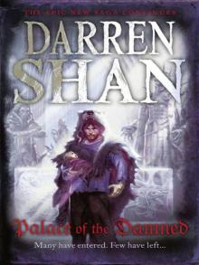 The Saga of Larten Crepsley (3) – Palace of the Damned