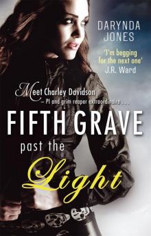 Fifth Grave Past the Light: Number 5 in series (Charley Davidson)