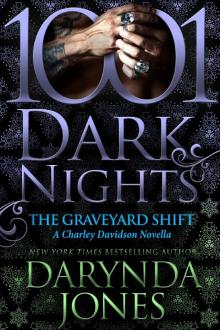 The Graveyard Shift