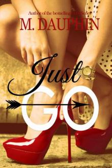 Just Go