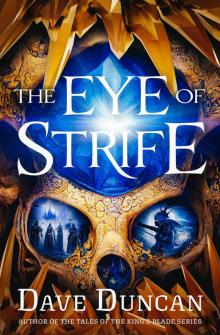 The Eye of Strife The Eye of Strife