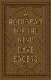 A Hologram for the King