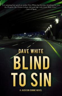 Blind to Sin Blind to Sin
