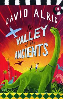 The Valley of the Ancients The Valley of the Ancients