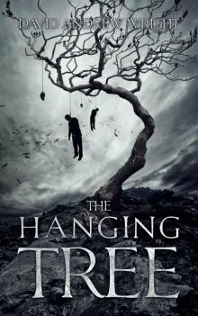 The Zed Files Trilogy (Book 1): The Hanging Tree The Zed Files Trilogy (Book 1): The Hanging Tree