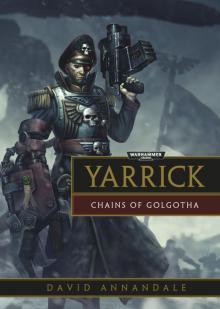 Yarrick Chains of Golgotha