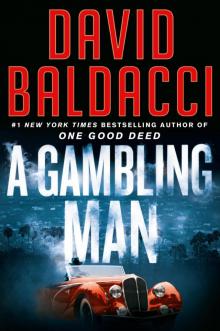 A Gambling Man A Gambling Man