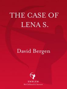 The Case of Lena S. The Case of Lena S.