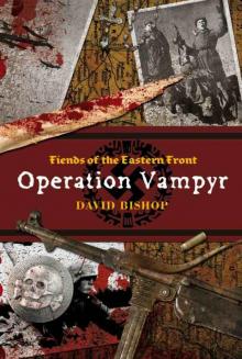 Operation Vampyr