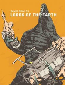 Lords Of The Earth Lords Of The Earth