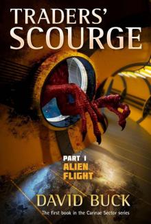 Carinae Sector: 01 - Traders' Scourge - Part 1 - Alien Flight