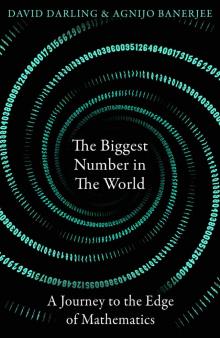 The Biggest Number in the World
