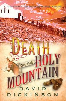 Death on the Holy Mountain Death on the Holy Mountain