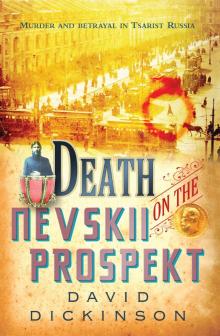 Death on the Nevskii Pros Death on the Nevskii Pros