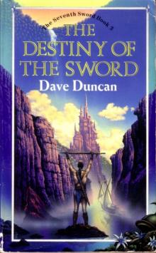 The Destiny of the Sword The Destiny of the Sword