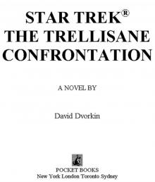 The Trellisane Confrontation