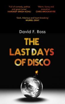 The Last Days of Disco The Last Days of Disco