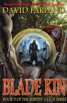Blade Kin Blade Kin