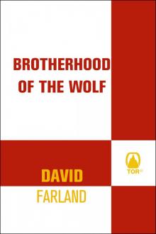 Brotherhood of the Wolf Brotherhood of the Wolf